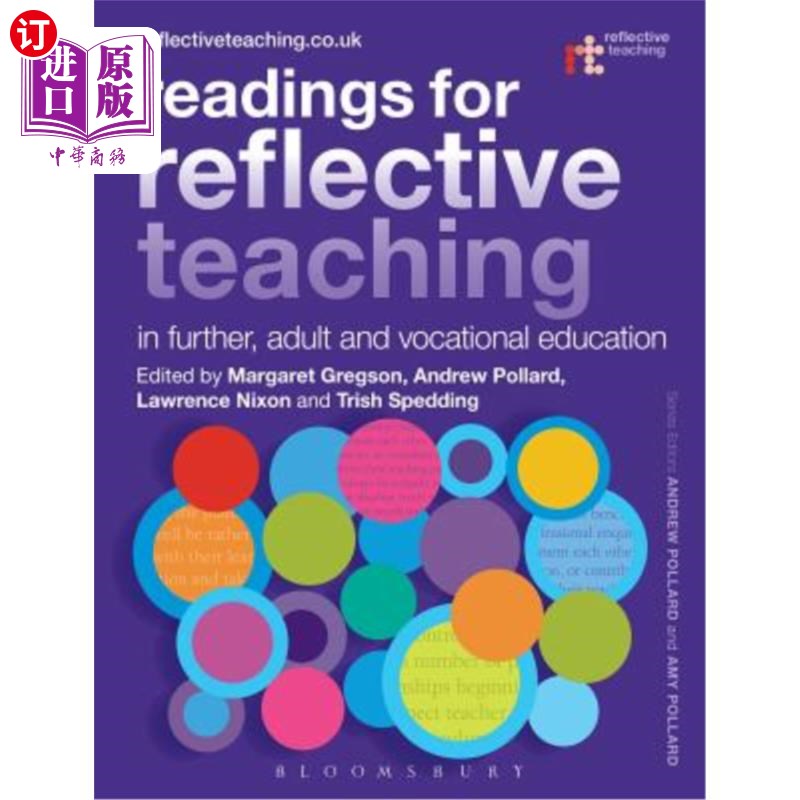 海外直订Readings for Reflective Teaching in Further, Adult and Vocational Education 继续教育、成人教育和职业教育反