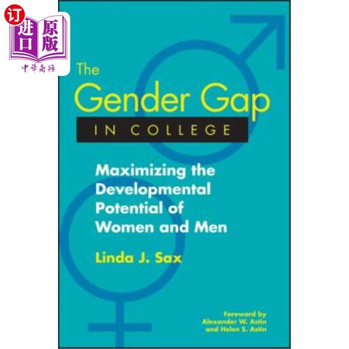 海外直订The Gender Gap in College: Maximizing the Developmental Potential of Women and M 大学中的性别差距:提