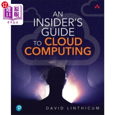 海外直订Insider's Guide to Cloud Computing, An 云计算内幕指南，安