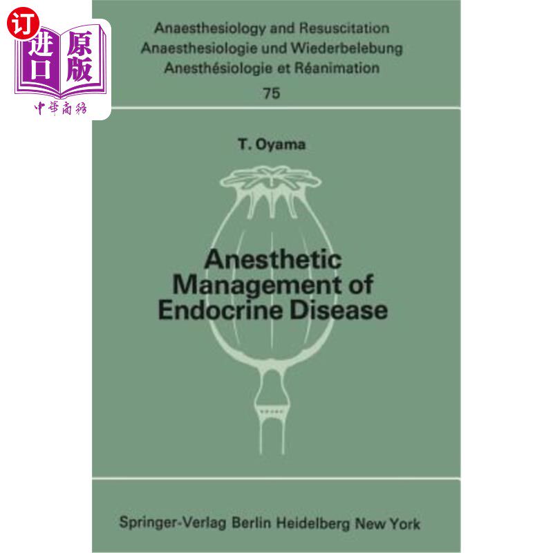 海外直订医药图书Anesthetic Management of Endocrine Disease 内分泌疾病的麻醉管理