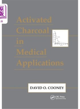 海外直订医药图书Activated Charcoal in Medical Applications 活性炭在医疗中的应用