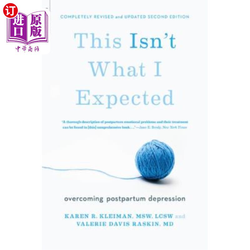 海外直订This Isn't What I Expected: Overcoming Postpartum Depression 这不是我所期望的：克服产后抑郁症