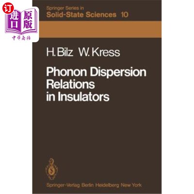 海外直订Phonon Dispersion Relations in Insulators 绝缘体中的声子色散关系