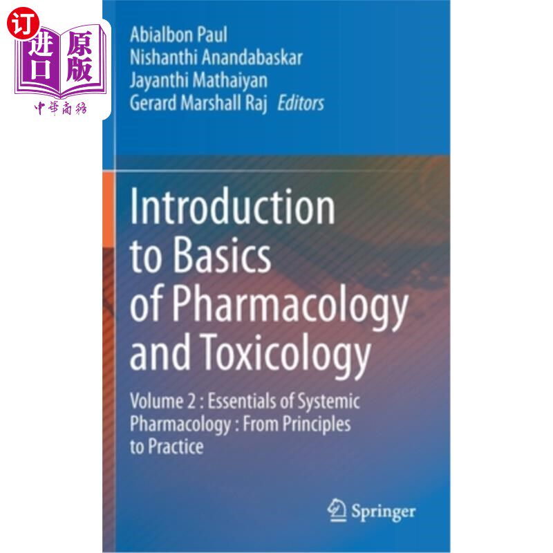 海外直订医药图书Introduction to Basics of Pharmacology and Toxicology: Volume 2: Essentials of S 药理学和毒理学基础