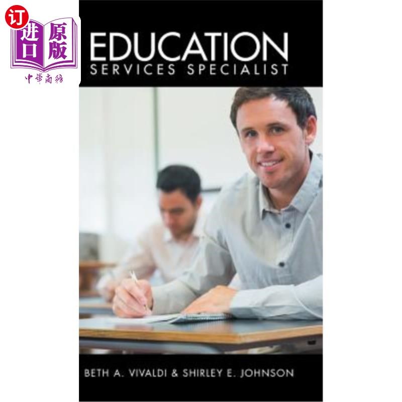 海外直订Education Services Specialist 教育服务专员