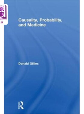 海外直订Causality, Probability, and Medicine 因果关系，概率和医学