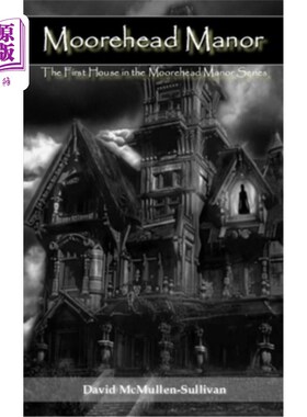 海外直订Moorehead Manor 摩尔黑德庄园