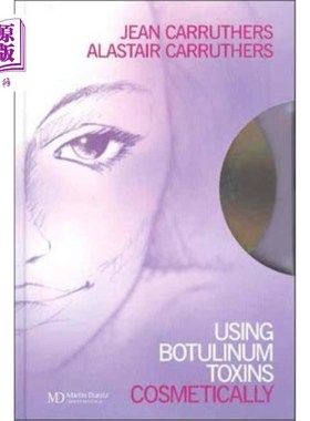 海外直订医药图书Using Botulinum Toxins Cosmetically: A Practical Guide 美容使用肉毒毒素:实用指南