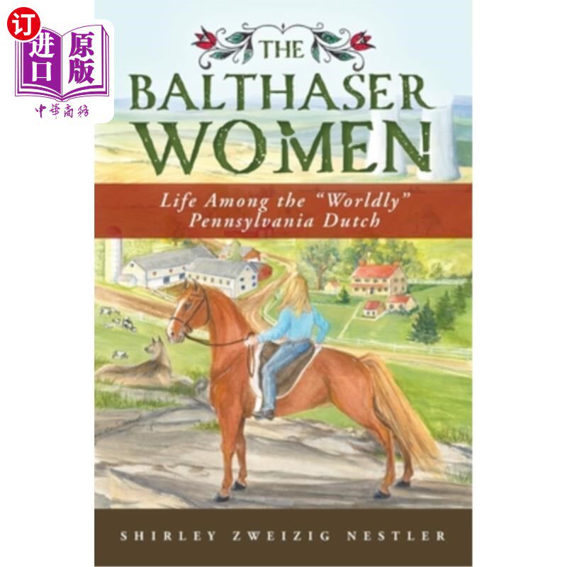 海外直订The Balthaser Women: Life Among the 