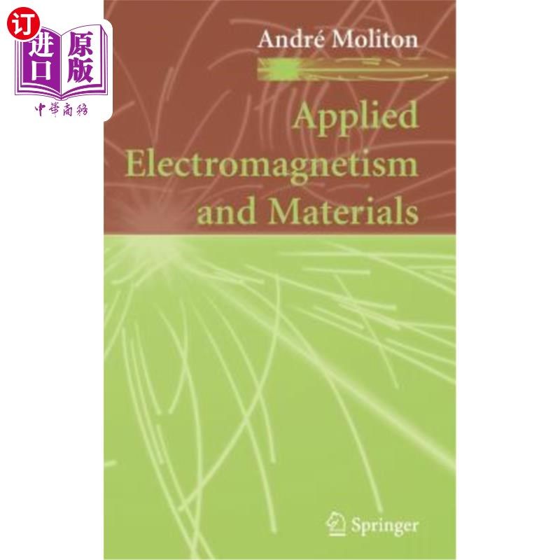 海外直订Applied Electromagnetism and Materials 应用电磁学与材料