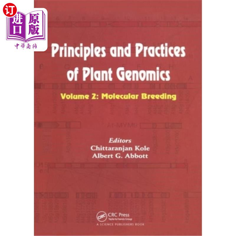 海外直订Principles and Practices of Plant Genomics, Vol. 2: Molecular Breeding 植物基因组学原理与实践，第2卷:分子育