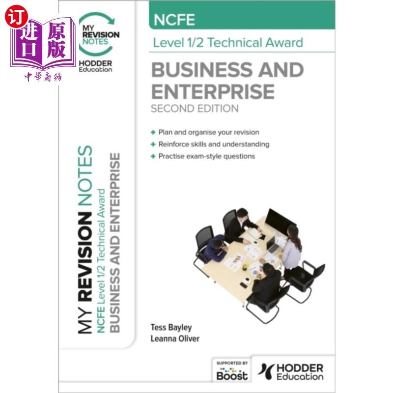 海外直订My Revision Notes: NCFE Level 1/2 Technical Awar... 我的修订笔记:NCFE商务与企业一级技术奖励第二版