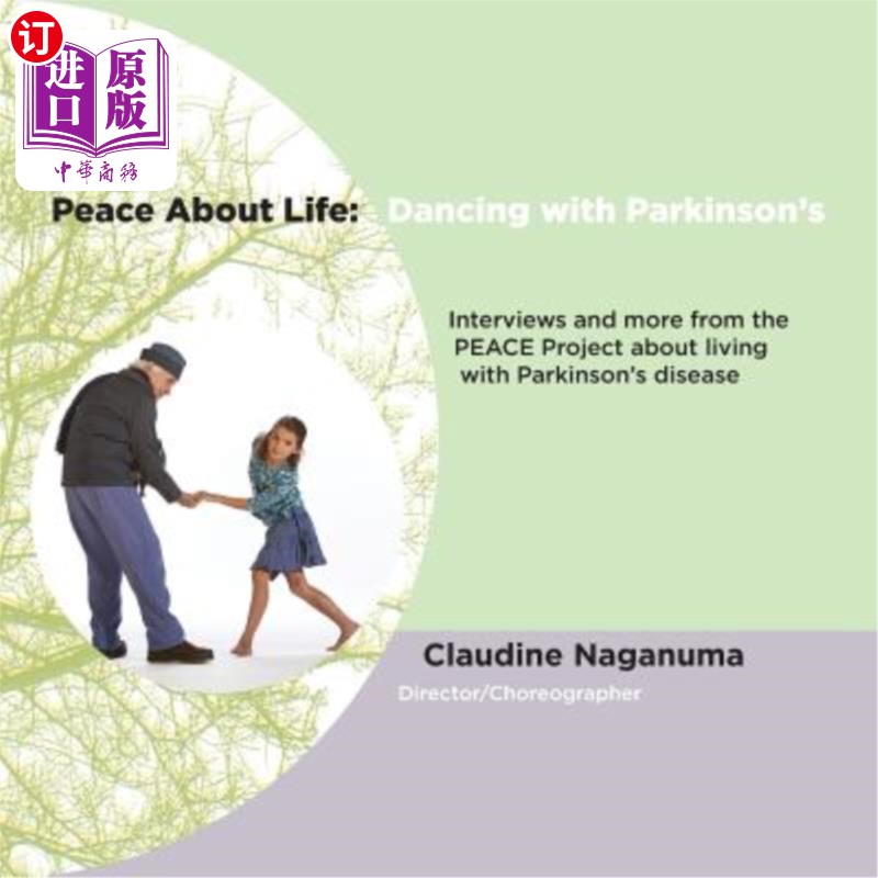 海外直订Peace About Life: Dancing with Parkinson's 生活的平静：与帕金森氏症共舞