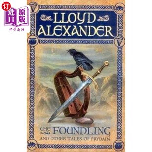 海外直订The Foundling: And Other Tales of Prydain 《育婴堂:普莱顿的其他故事