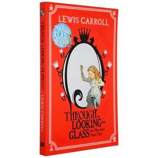 爱丽丝镜中奇遇 英文原版小初文学 Through the Looking-Glass and What Alice Found There 镜中奇缘 儿童经典【中商原版】