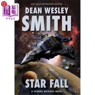 海外直订Star Fall: A Seeders Universe Novel 星际陨落:一部种子者的宇宙小说