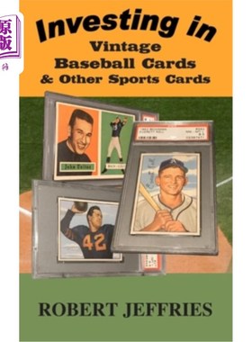 海外直订Investing in Vintage Baseball Cards & Other Sports Cards 投资老式棒球卡和其他运动卡