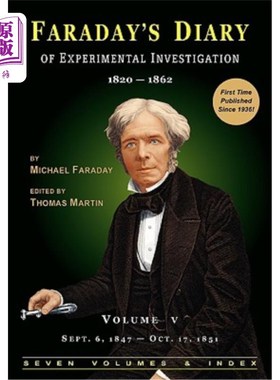 海外直订Faraday's Diary of Experimental Investigation - 2nd Edition, Vol. 5 法拉第实验研究日记-第二版，第5卷
