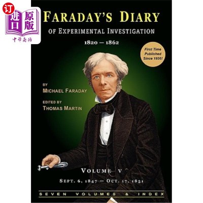 海外直订Faraday's Diary of Experimental Investigation - 2nd Edition, Vol. 5 法拉第实验研究日记-第二版，第5卷