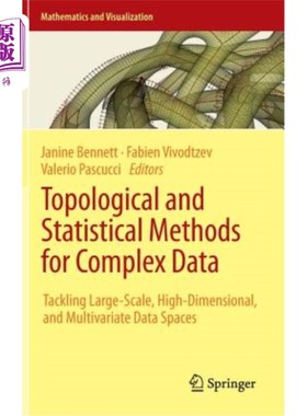 海外直订Topological and Statistical Methods for Complex Data: Tackling Large-Scale, High 复杂数据的拓扑和统计方法：