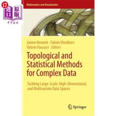 海外直订Topological and Statistical Methods for Complex Data: Tackling Large-Scale, High 复杂数据的拓扑和统计方法：
