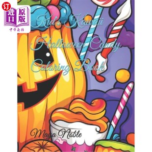 海外直订Kid's Kawaii Halloween Candy Coloring Book 儿童卡哇伊万圣节糖果涂色书