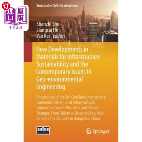 海外直订New Developments in Materials for Infrastructure Sustainability and the Contempo 基础设施可持续性材料的新发