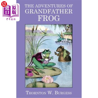 海外直订The Adventures of Grandfather Frog 青蛙爷爷历险记