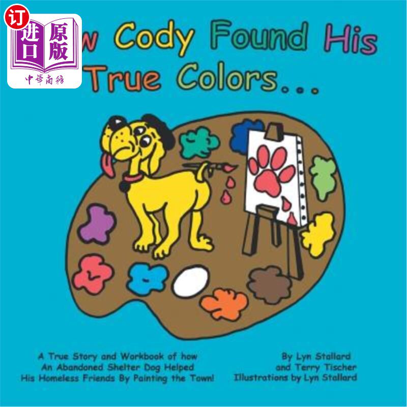 海外直订How Cody Found His True Colors 科迪是如何找到他的本色的
