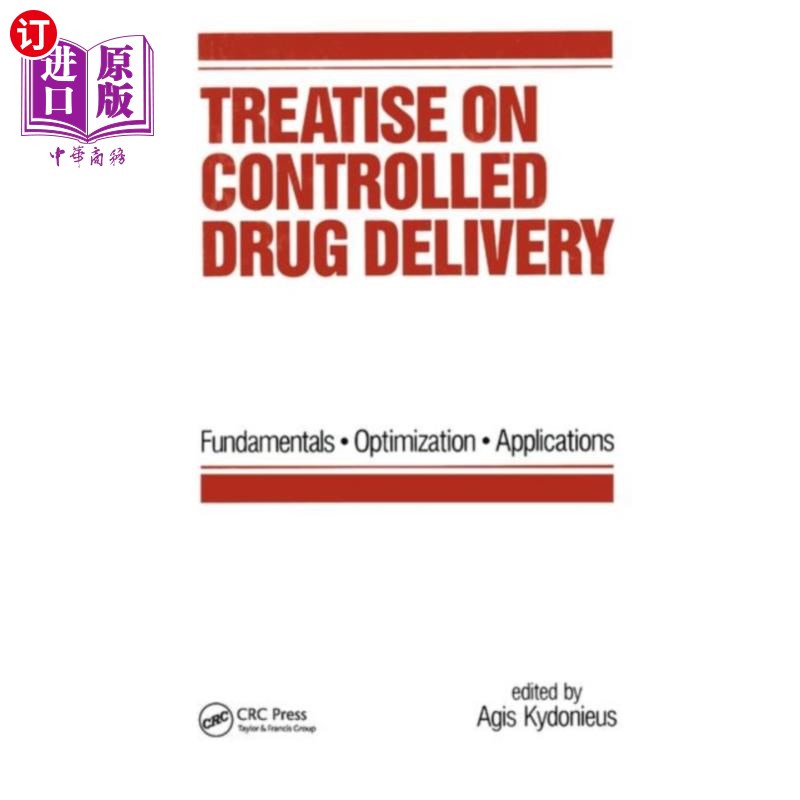 海外直订Treatise on Controlled Drug Delivery 《管制药物输送论》