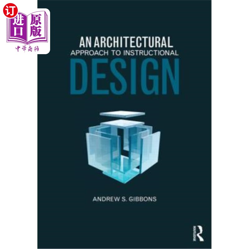 海外直订An Architectural Approach to Instructional Design 教学设计的建筑方法