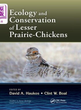 海外直订Ecology and Conservation of Lesser Prairie-Chickens 草原小草原鸡的生态与保护