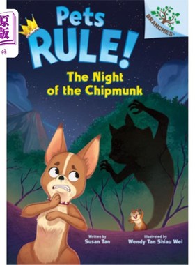 海外直订The Night of the Chipmunk: A Branches Book (Pets Rule! #6) 花栗鼠之夜：一本分支书(宠物规则！# 6)