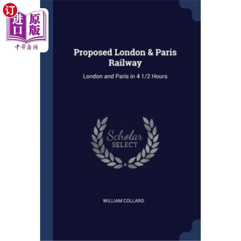 海外直订proposed london & paris railway: london and paris in 4 1