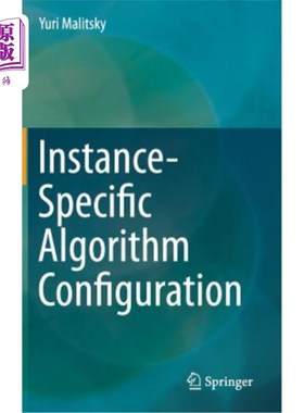 海外直订Instance-Specific Algorithm Configuration 实例特定算法配置