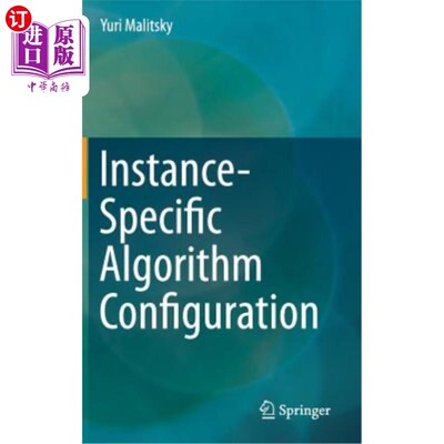 海外直订Instance-Specific Algorithm Configuration 实例特定算法配置