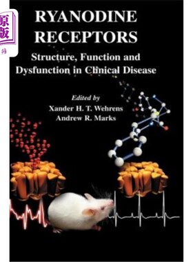 海外直订医药图书Ryanodine Receptors: Structure, Function and Dysfunction in Clinical Disease Ryanodine受