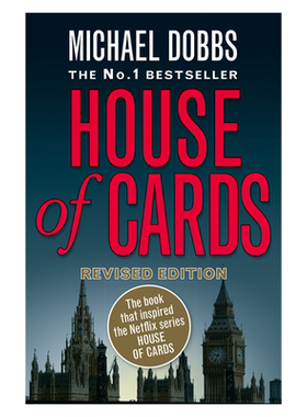 纸牌屋三部曲纸牌屋1 House of Cards 纸牌屋英文原版 Michael Dobbs 纸牌屋小说纸牌屋原著纸牌屋周边纸牌屋