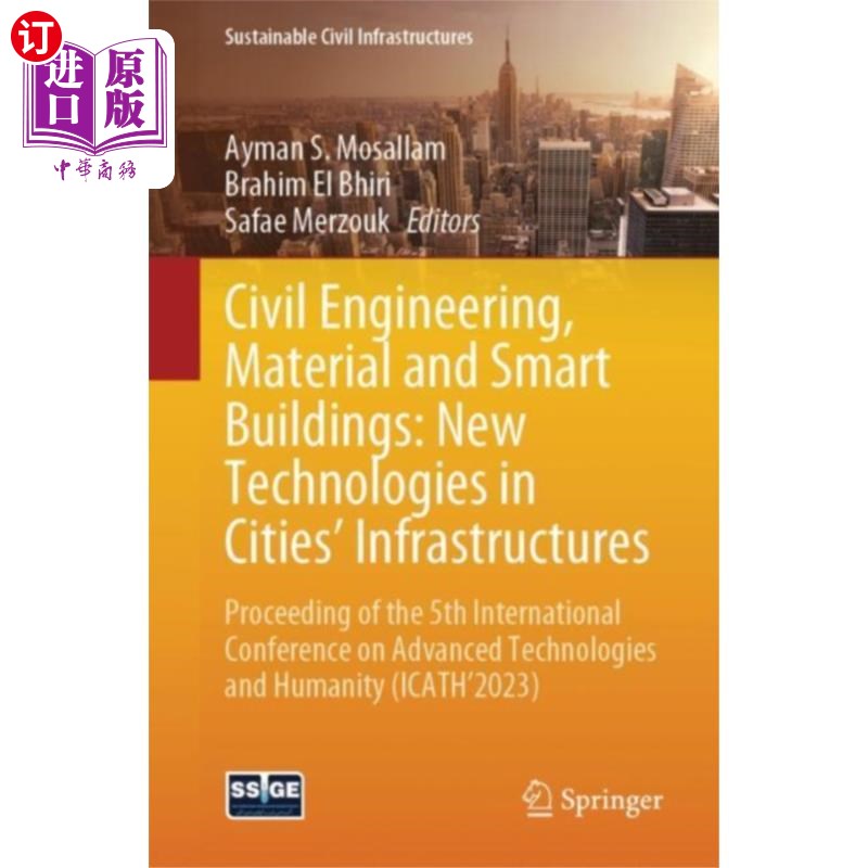 海外直订Civil Engineering, Material and Smart Buildings:... 土木工程、材料和智能建筑:城市基础设施中的新技术