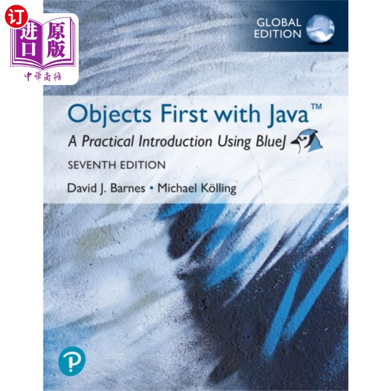 海外直订Objects First with Java: A Practical Introductio... 对象首先与Java:使用BlueJ的实用介绍,全球版