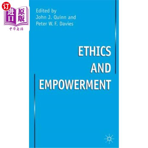 海外直订Ethics and Empowerment 道德与赋权