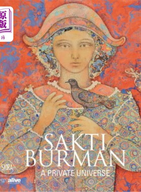 海外直订Sakti Burman: A Private Universe Sakti Burman:一个私人的宇宙