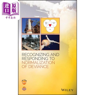 现货 异常行为正常化的识别和反应 Recognizing And Responding To Normalization Of Deviance CCPS 英文原版 中商原版