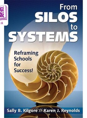 海外直订From Silos to Systems: Reframing Schools for Success 从筒仓到系统：重建学校以获得成功