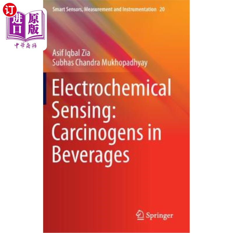 海外直订Electrochemical Sensing: Carcinogens in Beverages电化学传感：饮料中的致癌物