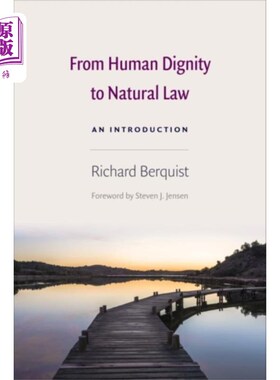 海外直订From Human Dignity to Natural Law 从人的尊严到自然法
