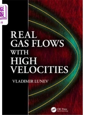 海外直订Real Gas Flows with High Velocities 真实气体以高速流动