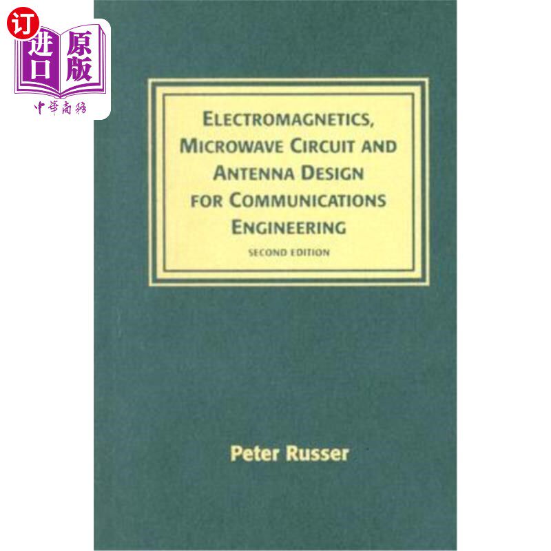 海外直订Electromagnetics, Microwave Circuit and Antenna Design for Communications Engine 通信工程电磁学，微波电路和