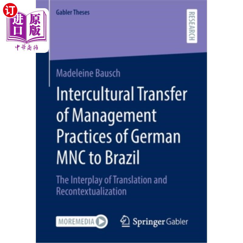 海外直订Intercultural Transfer of Management Practices of German MNC to Brazil: The Inte 德国跨国公司对巴西管理实践的跨