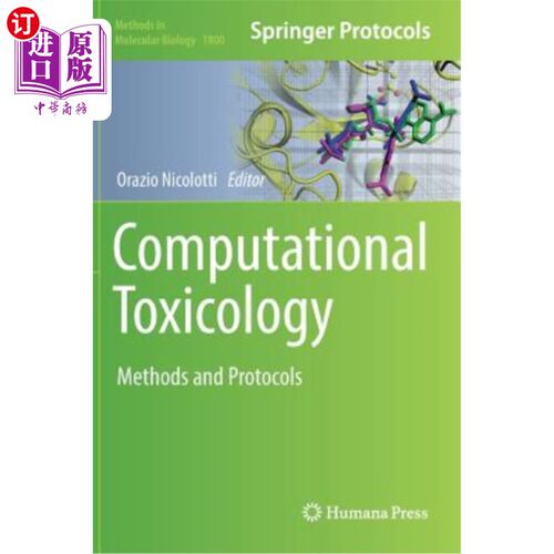 海外直订医药图书Computational Toxicology: Methods and Protocols 计算毒理学：方法和方案